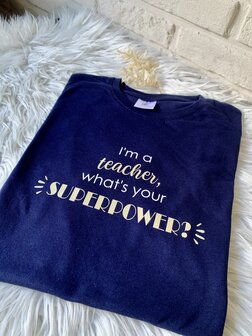 T-shirt I'm a teacher