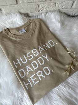 Husband - Daddy - Hero