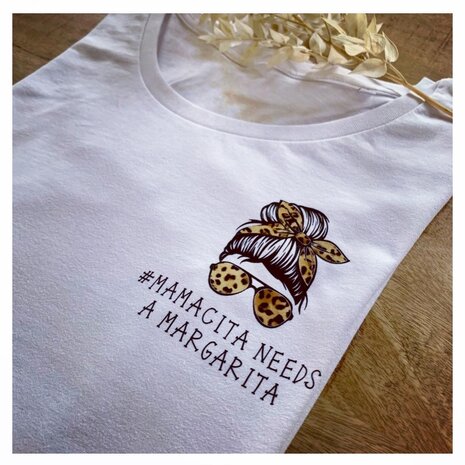 T-shirt #Mamacita needs a margarita 