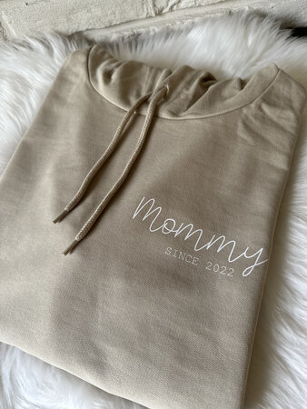 Hoodie Mommy since ... 